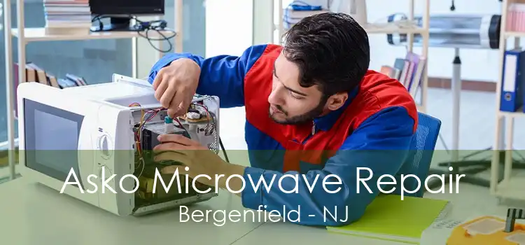 Asko Microwave Repair Bergenfield - NJ