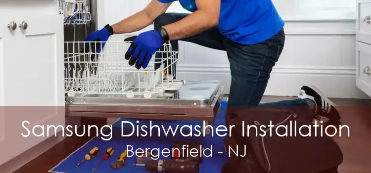 Samsung Dishwasher Installation Bergenfield - NJ